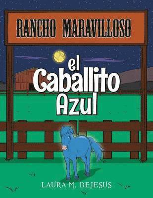 El Caballito Azul 1