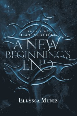 Ellyssa Muniz - Hope Striders, Häftad