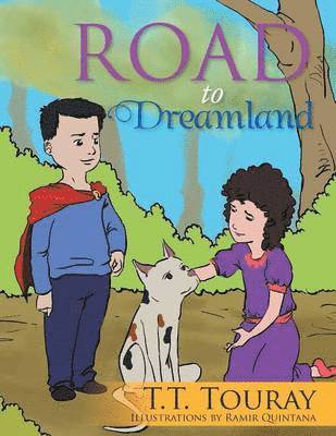 Road to Dreamland 1