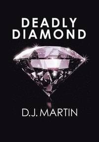 bokomslag Deadly Diamond