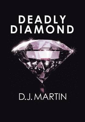 Deadly Diamond 1