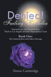 bokomslag Denied! Failing Cordelia