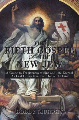 The Fifth Gospel of the New Jew 1