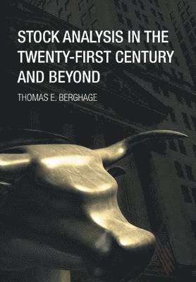 Stock Analysis in the Twenty-First Century and Beyond 1