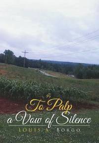 bokomslag To Palp a Vow of Silence