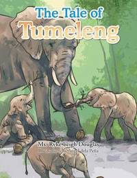 bokomslag The Tale of Tumeleng