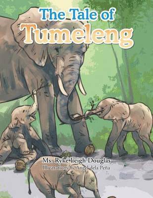 Douglas, Ryke Leigh Douglas, MS Ryke Leigh Douglas - Tale of Tumeleng, Häftad