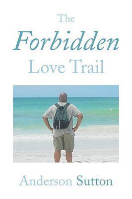 bokomslag Forbidden Love Trail