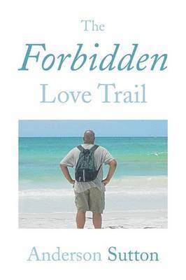 The Forbidden Love Trail 1