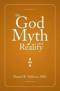 bokomslag God Myth and Reality