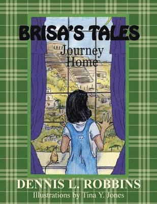 Brisa's Tales, Journey Home 1