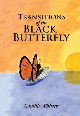 Transitions of the Black Butterfly 1