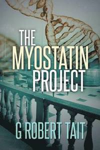 bokomslag Myostatin Project