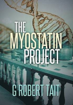 bokomslag The Myostatin Project