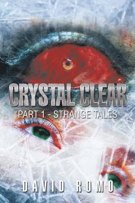 David Romo - Crystal Clear, Häftad