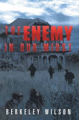 Enemy in Our Midst 1