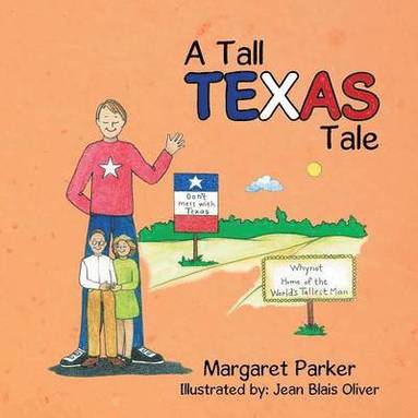 bokomslag Tall Texas Tale