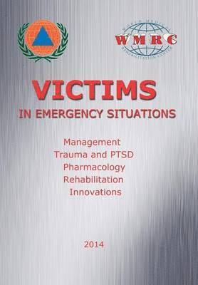 bokomslag Victims in Emergency Situations