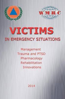 bokomslag Victims in Emergency Situations