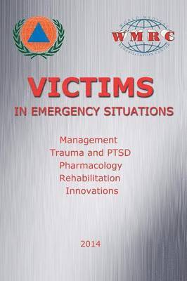 bokomslag Victims in Emergency Situations