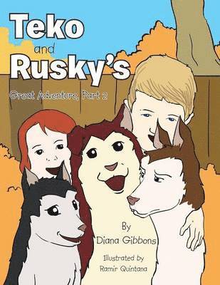 Teko and Rusky's Great Adventure, Part 2 1