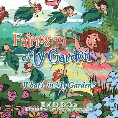 Fairies in My Garden 1