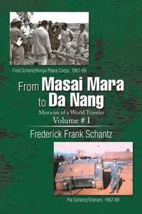 bokomslag From Masai Mara to Da Nang