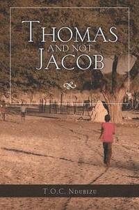 bokomslag Thomas and Not Jacob