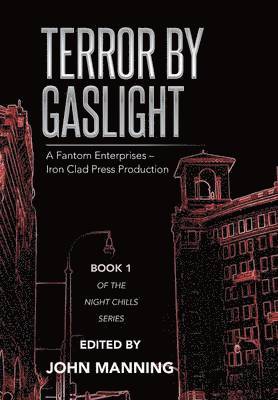 Terror by Gaslight 1