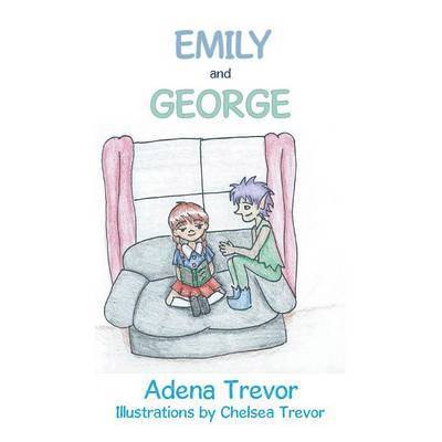 Adena Trevor - Emily and George, Häftad