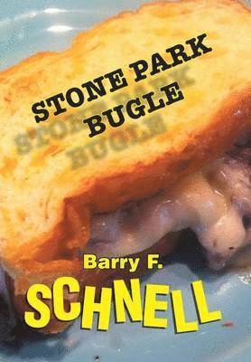 Stone Park Bugle