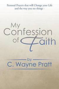 bokomslag My Confession of Faith