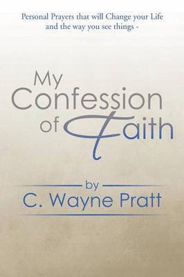 bokomslag My Confession of Faith