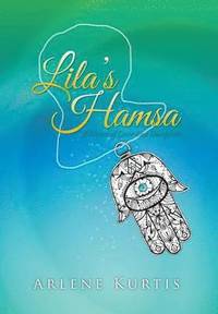 bokomslag Lila's Hamsa