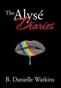 bokomslag The Alyse Diaries