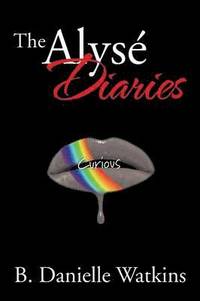 bokomslag The Alyse Diaries