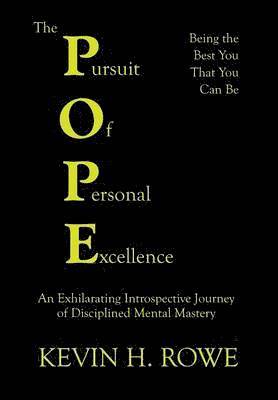 The Pursuit of Personal Excellence 1