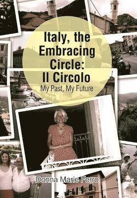 Italy, the Embracing Circle 1