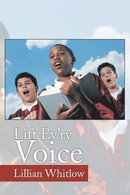 Lift Ev'ry Voice 1