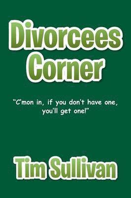 bokomslag Divorcees Corner