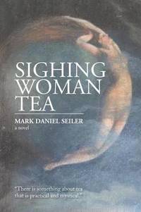 bokomslag Sighing Woman Tea