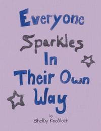 bokomslag Everyone Sparkles in Their Own Way