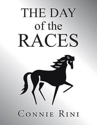 Connie Rini - Day of the Races, Häftad