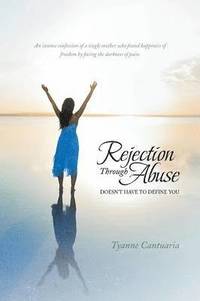 bokomslag Rejection Through Abuse