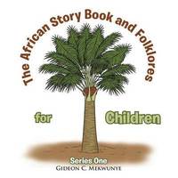 bokomslag African Story Book and Folklores for Children