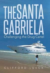 bokomslag The Santa Gabriela