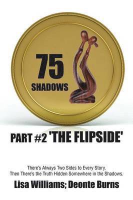 Lisa Williams, Deonte Burns - 75 Shadows, Häftad