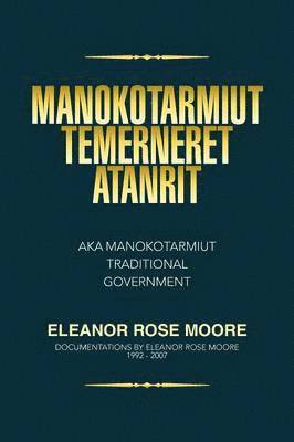 Manokotarmiut Temerneret Atanrit 1