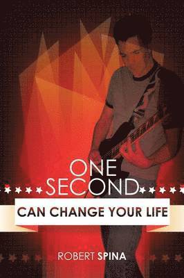 bokomslag One Second Can Change Your Life