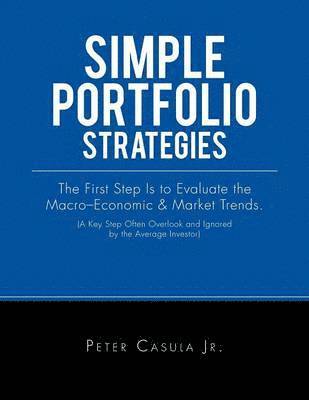 Peter Casula Jr, Jr. Casula, Peter - Simple Portfolio Strategies, Häftad